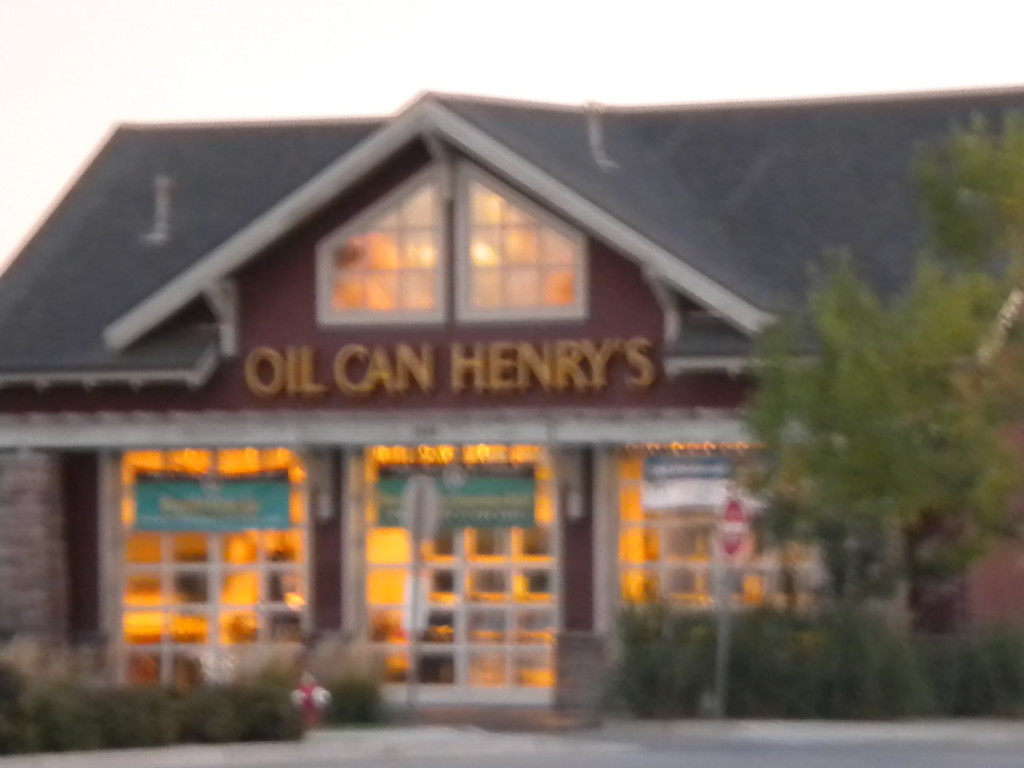 Oil Can Henry's early in the morning